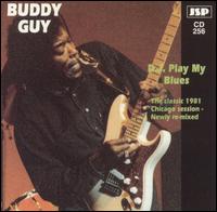 DJ Play My Blues von Buddy Guy