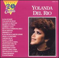 Serie 20 Exitos von Yolanda del Rio