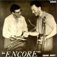 Encore von Eddie Bert