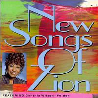 New Songs of Zion von Cynthia Wilson-Felder