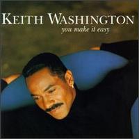 You Make It Easy von Keith Washington