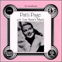 Uncollected Patti Page (1949): Patti Page With Lou Stein's Music von Patti Page