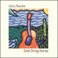 Steel String Stories von Chris Proctor