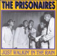 Just Walkin' in the Rain von The Prisonaires