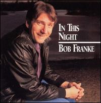 In This Night von Bob Franke