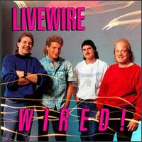 Wired! von Livewire