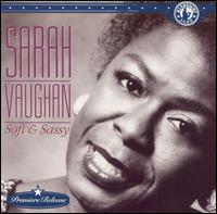 Soft & Sassy von Sarah Vaughan