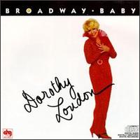 Broadway Baby von Dorothy Loudon