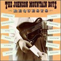 Requests von The Johnson Mountain Boys