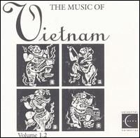 Music of Vietnam, Vol. 1.2 von Various Artists