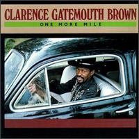 One More Mile von Clarence "Gatemouth" Brown