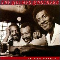 In the Spirit von The Holmes Brothers