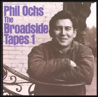 Broadside Tapes 1 von Phil Ochs