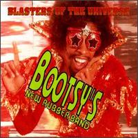 Blasters of the Universe von Bootsy Collins