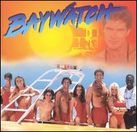 Baywatch [Scotti Bros./Volcano] von Original TV Soundtrack