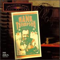 Country Music Hall of Fame Series von Hank Thompson