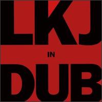 LKJ in Dub von Linton Kwesi Johnson