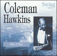 April in Paris, Featuring Body and Soul von Coleman Hawkins