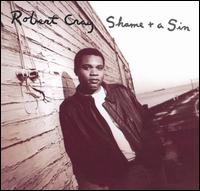 Shame + A Sin von Robert Cray