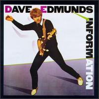 Information von Dave Edmunds