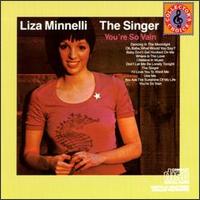 Liza Minnelli, The Singer von Liza Minnelli