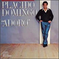 Adoro von Plácido Domingo