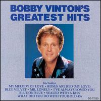 Bobby Vinton's Greatest Hits [Curb] von Bobby Vinton