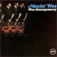 Movin' Wes von Wes Montgomery