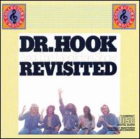 Dr. Hook and the Medicine Show: Revisited von Dr. Hook