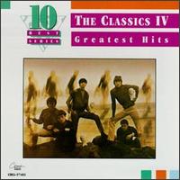 Greatest Hits von Classics IV