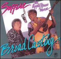 Broadcasting von Saffire -- The Uppity Blues Women