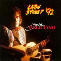 Latin Street '92 von José Feliciano