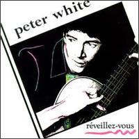 Reveillez-Vous von Peter White