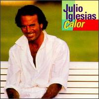 Calor von Julio Iglesias