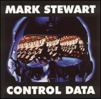 Control Data von Mark Stewart