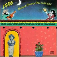 Greatest Country Hits of the 80's: 1986 von Various Artists