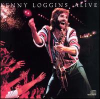 Kenny Loggins Alive von Kenny Loggins