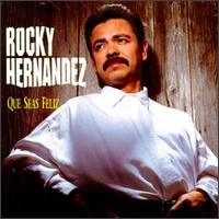 Que Seas Feliz von Rocky Hernández