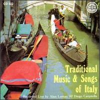 Traditional Music & Songs of Italy von Various Artists