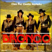 Cien Por Ciento Norteño von Bronco