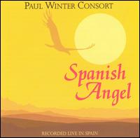 Spanish Angel (Recorded Live in Spain) von Paul Winter