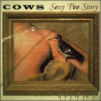 Sexy Pee Story von The Cows