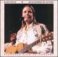 Evening in Austin von Kate Wolf