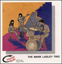 Mark Ladley Trio von Mark Ladley