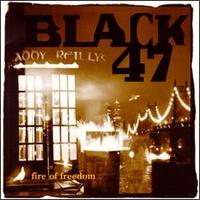 Fire of Freedom von Black 47