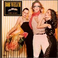 Three Hearts von Bob Welch