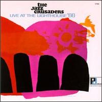 Live at the Lighthouse '66 von The Crusaders