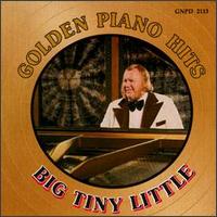 Golden Piano Hits von Big Tiny Little