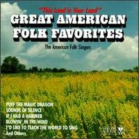 This Land Is Your Land: Great American Folk Favorites von American Folk Singers