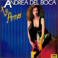 Te Amo von Andrea del Boca